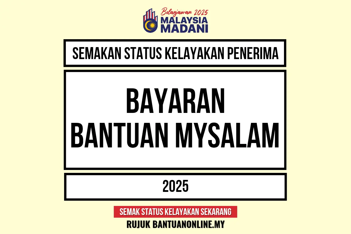 SEMAKAN MYSALAM 2025