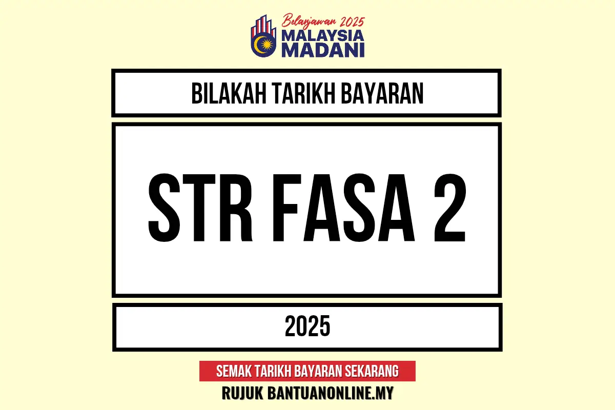 STR FASA 2 PEMBAYARAN 2025