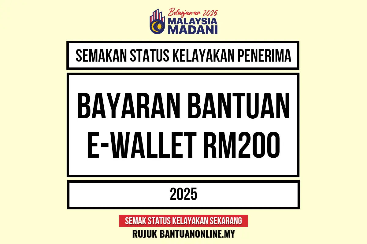 EWALLET 2025 RM200 BAYARAN