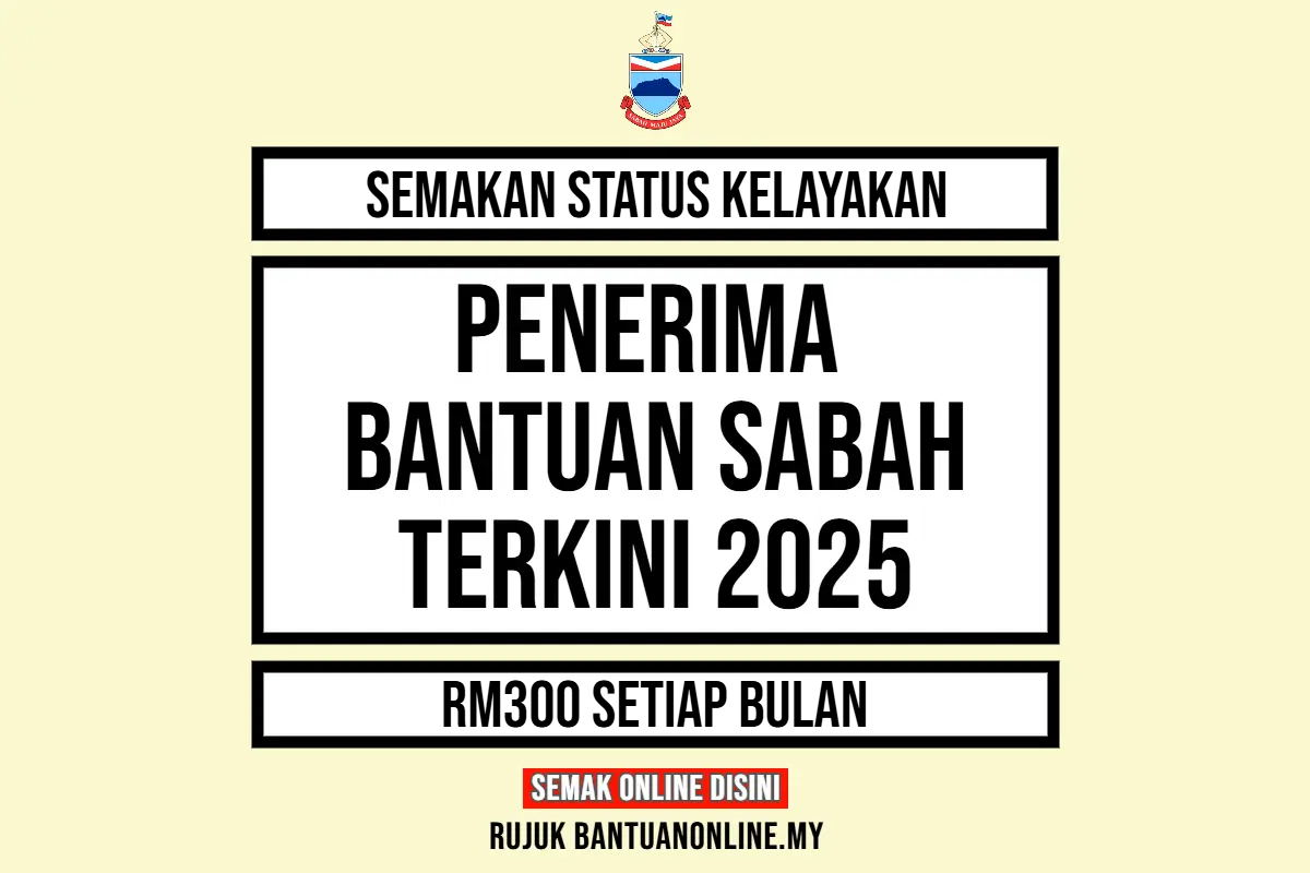 CHECK BANTUAN SABAH 2025