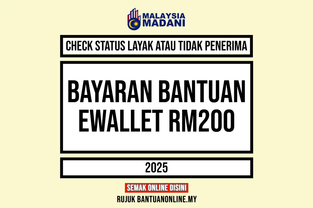 EWALLET RM200 BAYARAN 2025