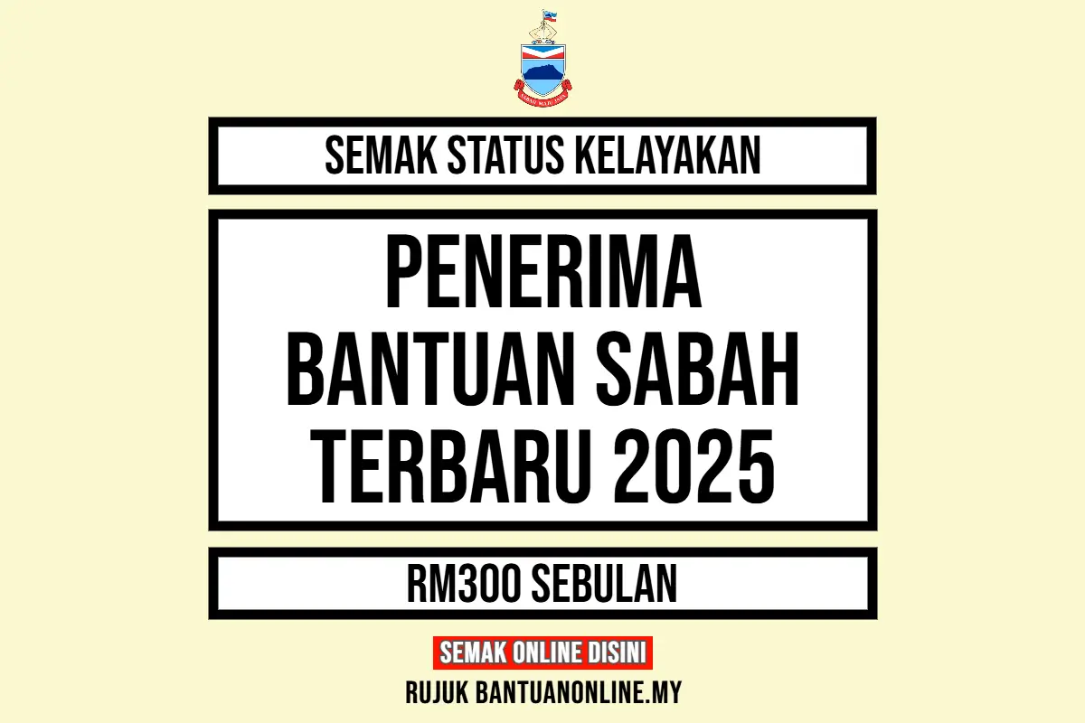 SEMAKAN KELAYAKAN BANTUAN SABAH