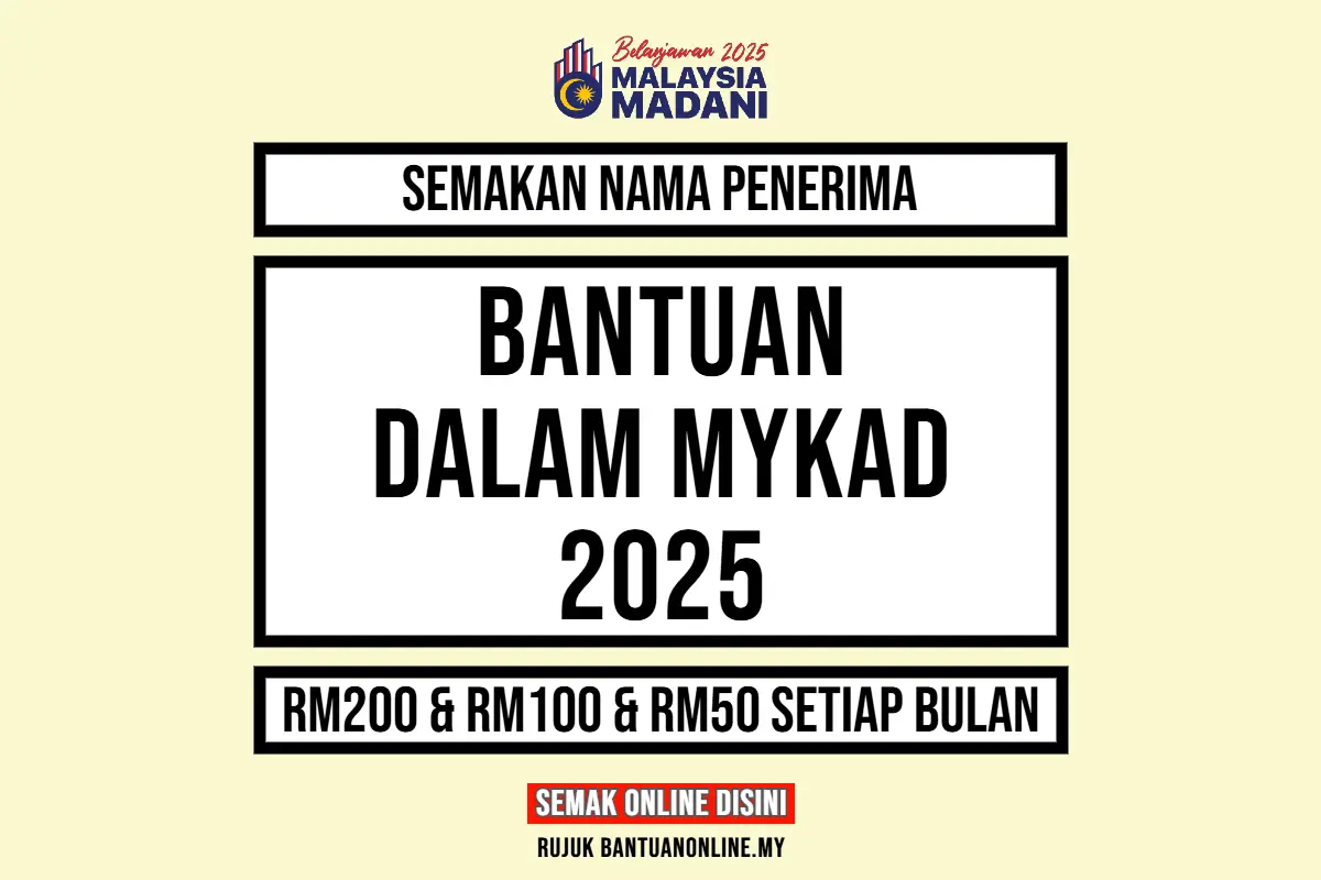 SEMAKAN NAMA PENERIMA BANTUAN DALAM MYKAD