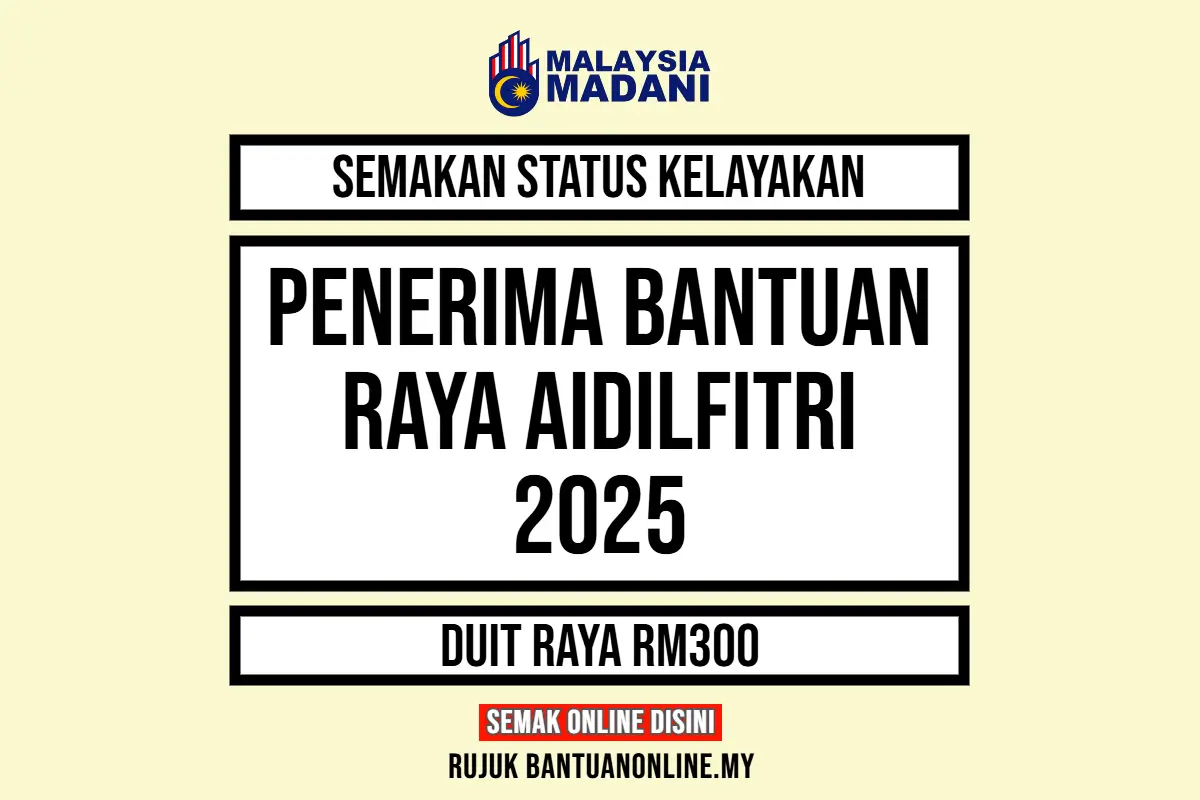 BANTUAN AIDILFITRI 2025