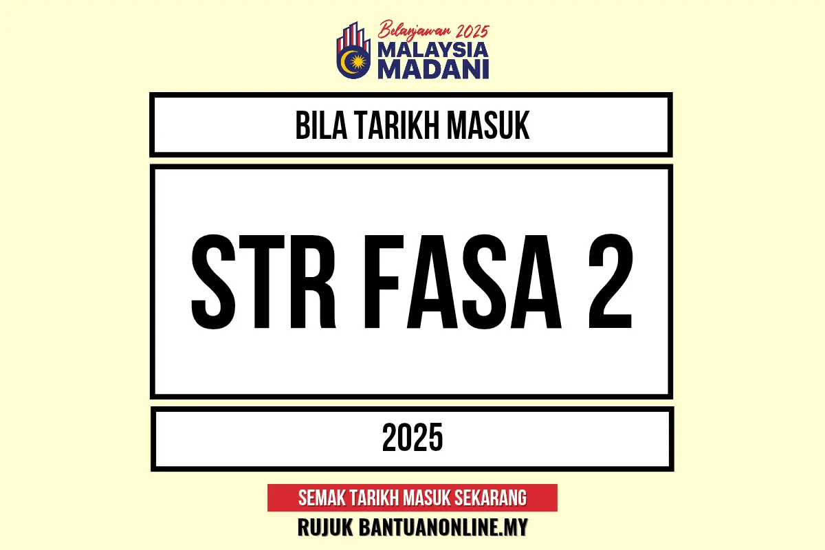 BAYARAN STR FASA 2 2025
