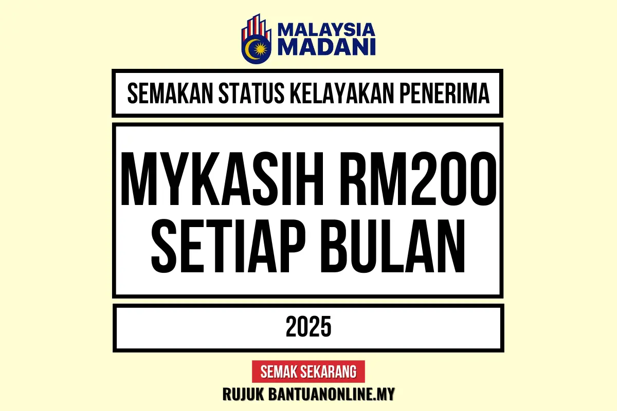 MYKASIH 2025 RM200 SETIAP BULAN