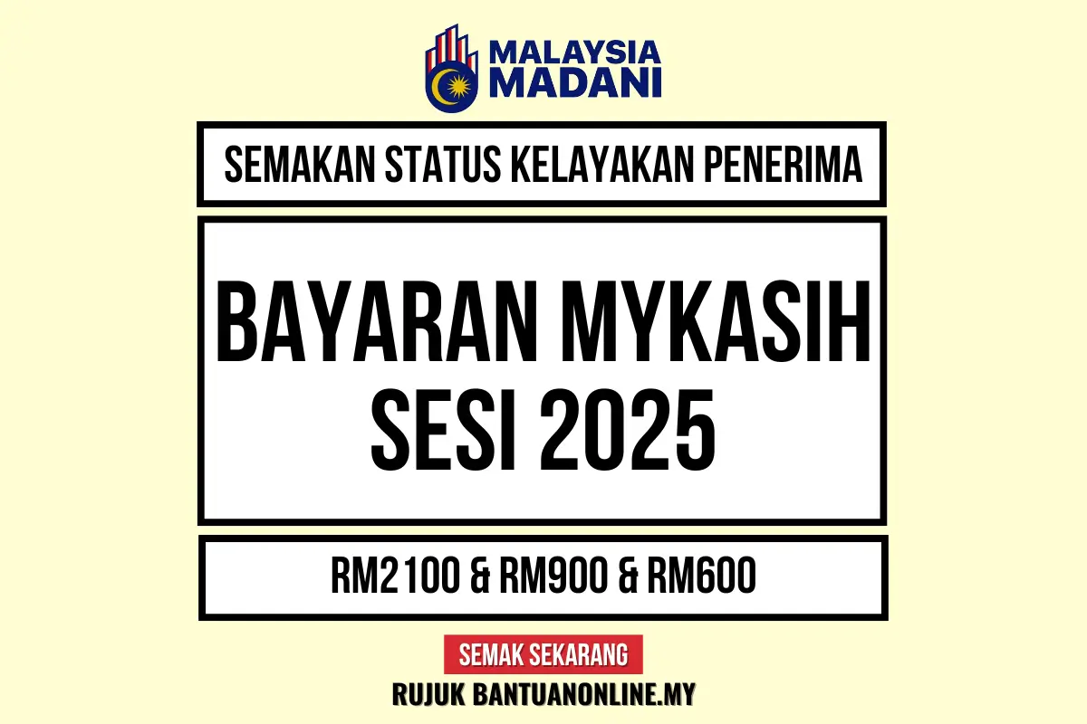 BAYARAN BANTUAN MYKASIH 2025
