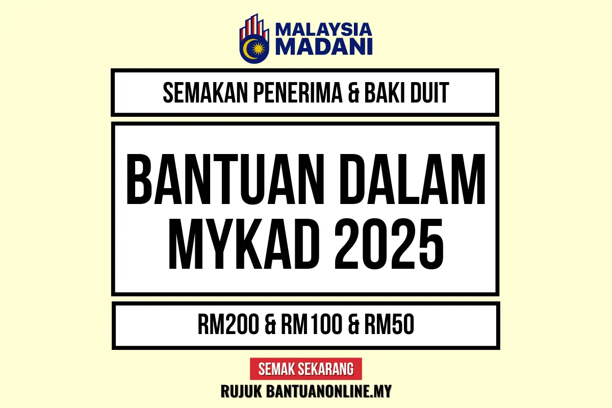 BANTUAN DUIT DALAM MYKAD 2025