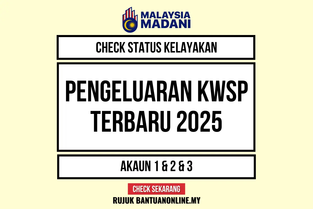 PENGELUARAN KWSP 2025 ONLINE