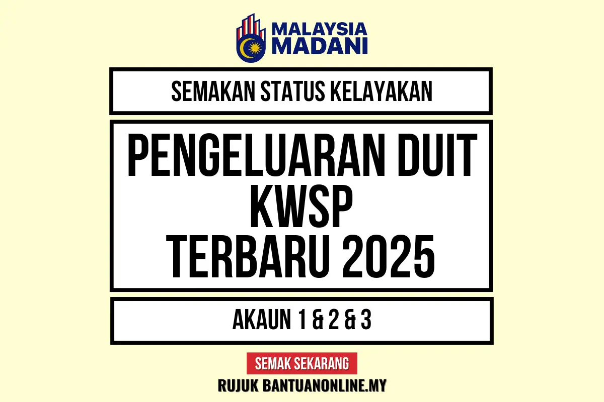pengeluaran duit kwsp terbaru