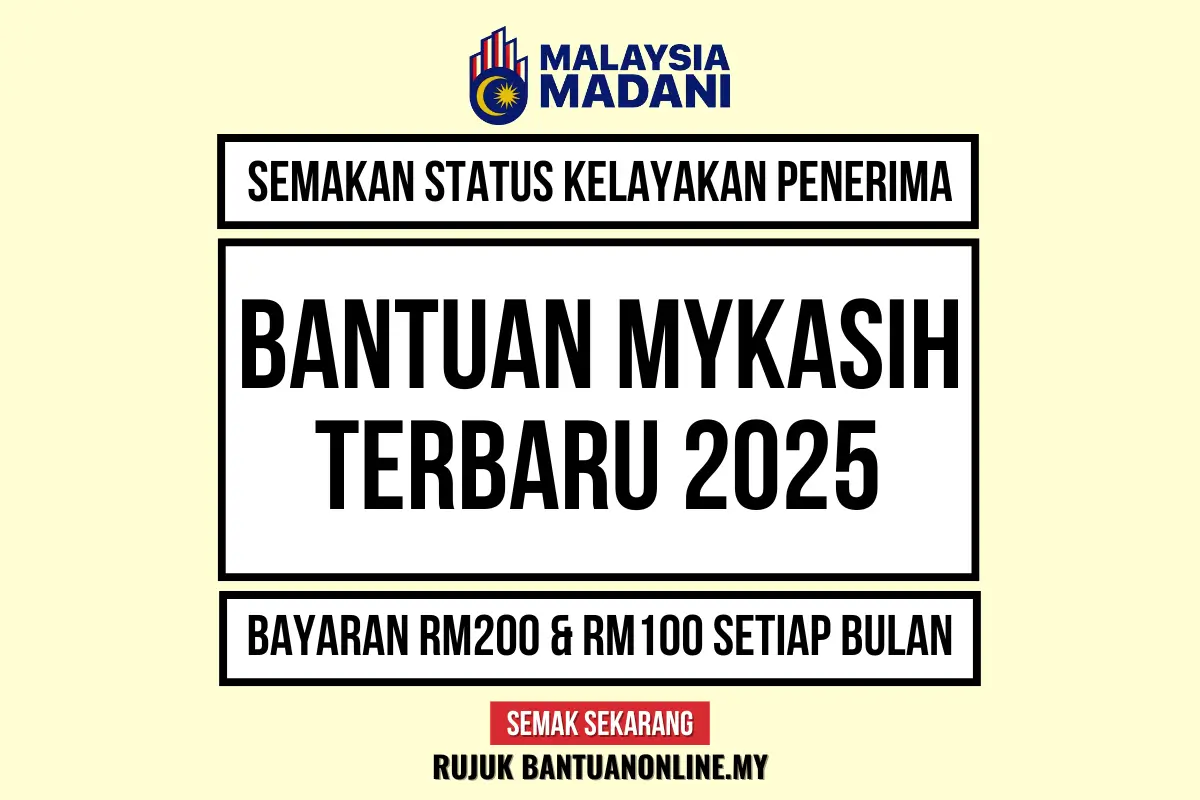 SEMAK KELAYAKAN BANTUAN MYKASIH 2025