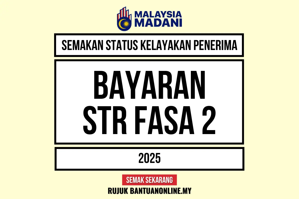 SEMAK KELAYAKAN STR FASA 2 2025