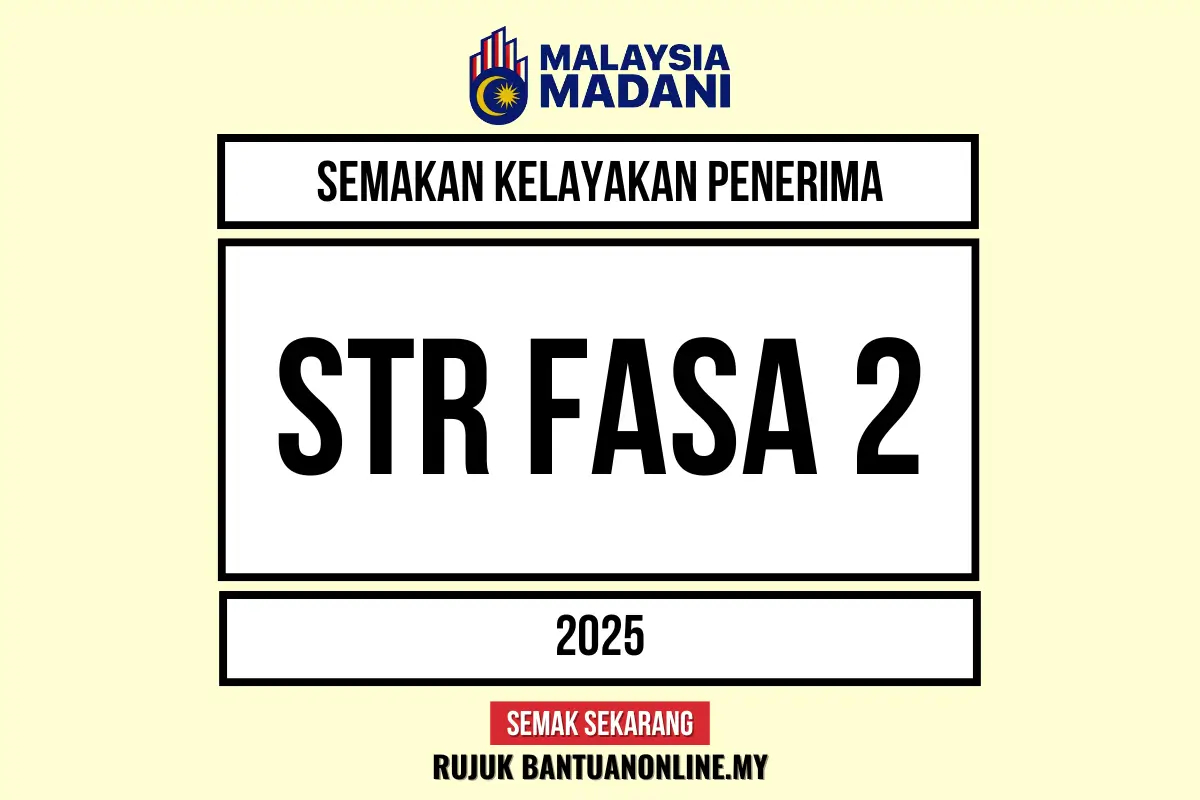 BAYARAN STR FASA 2 MULA DISALURKAN