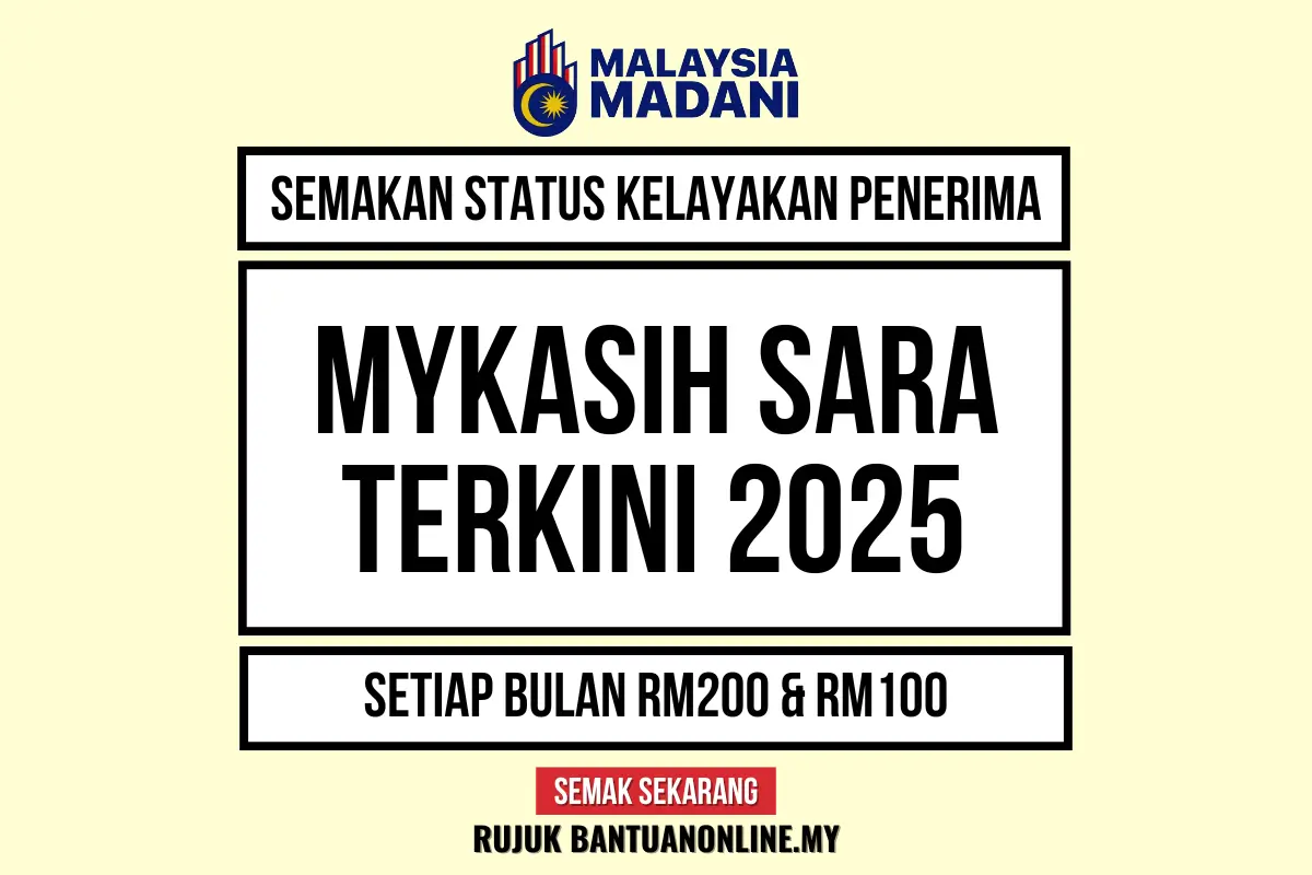 MYKASIH SARA SEMAKAN STATUS 2025
