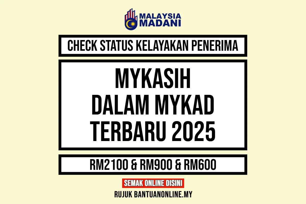 MY KASIH 2025 DALAM MYKAD