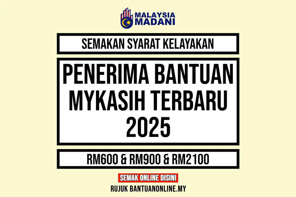 MYKASIH 2025 SYARAT KELAYAKAN
