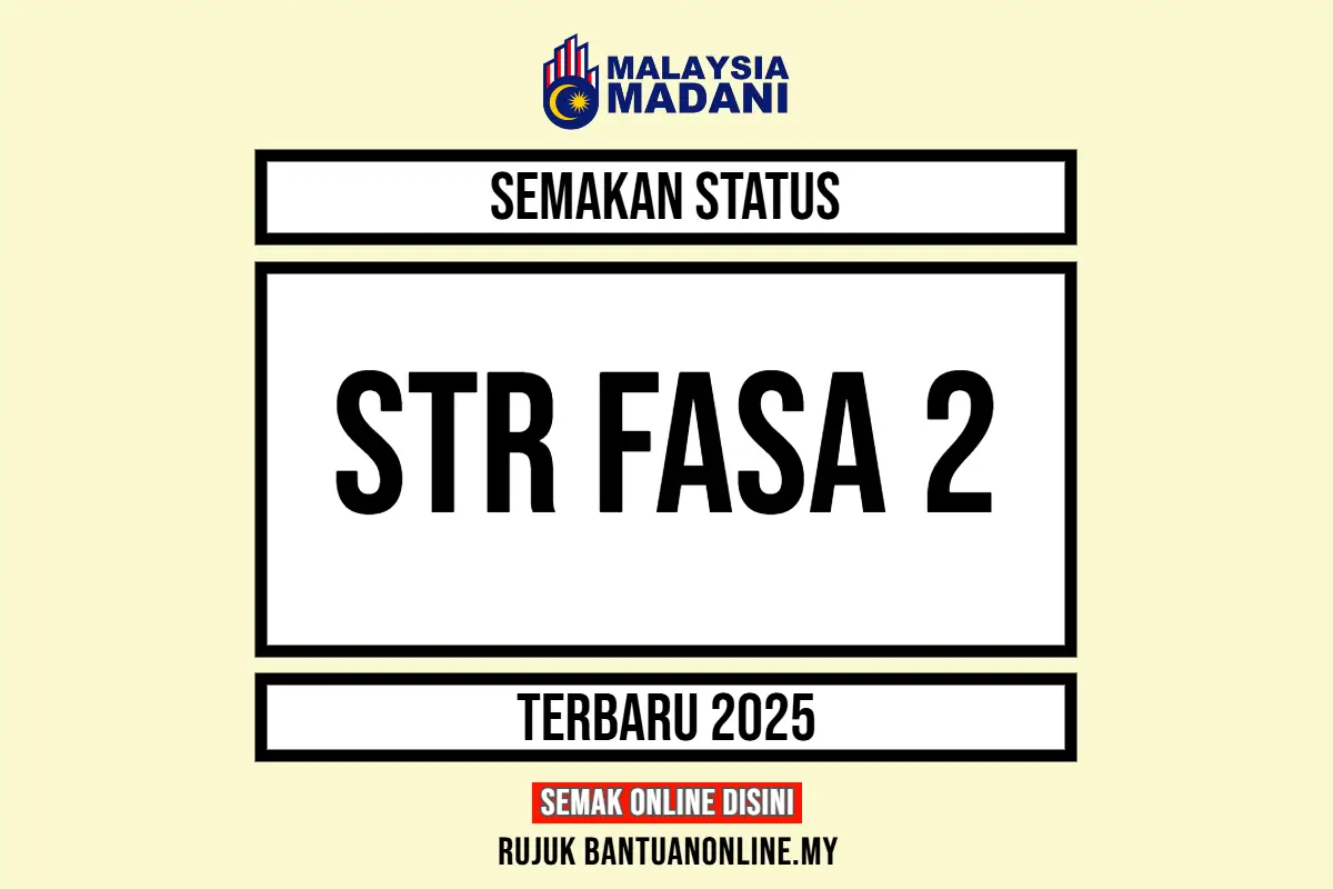 SEMAKAN STR FASA 2 2025 LAYAK ATAU TIDAK