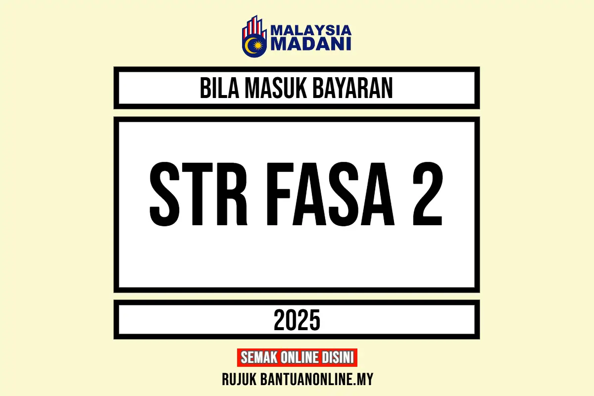 STR FASA 2 TARIKH MASUK