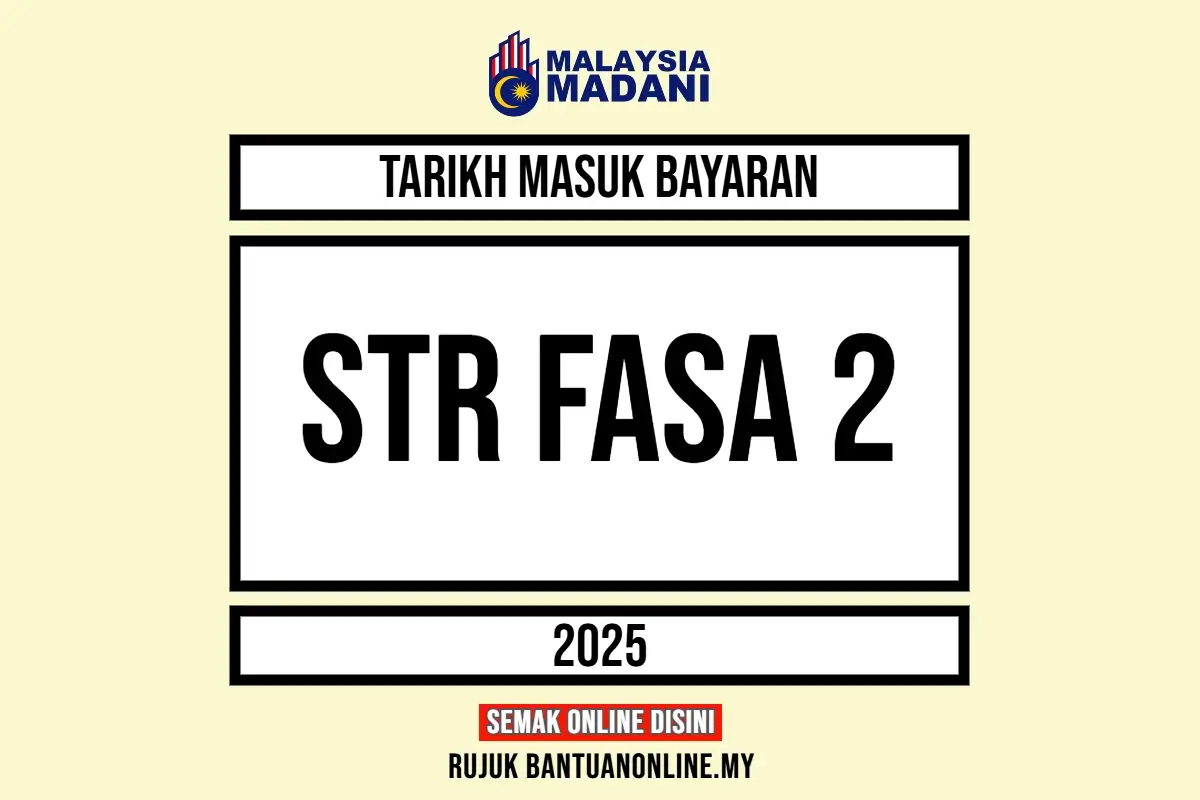 TARIKH BAYAR BANTUAN TUNAI RAHMAH FASA 2