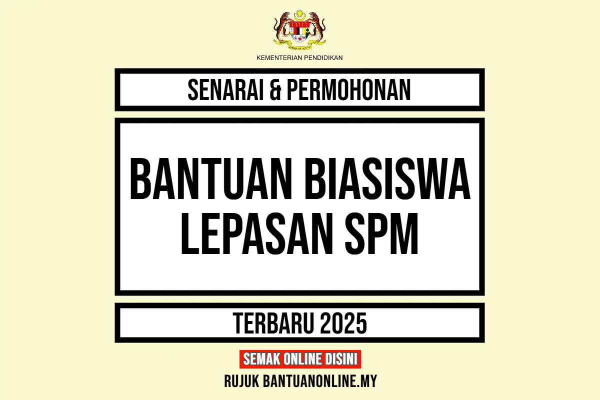 BANTUAN BIASISWA LEPASAN SPM