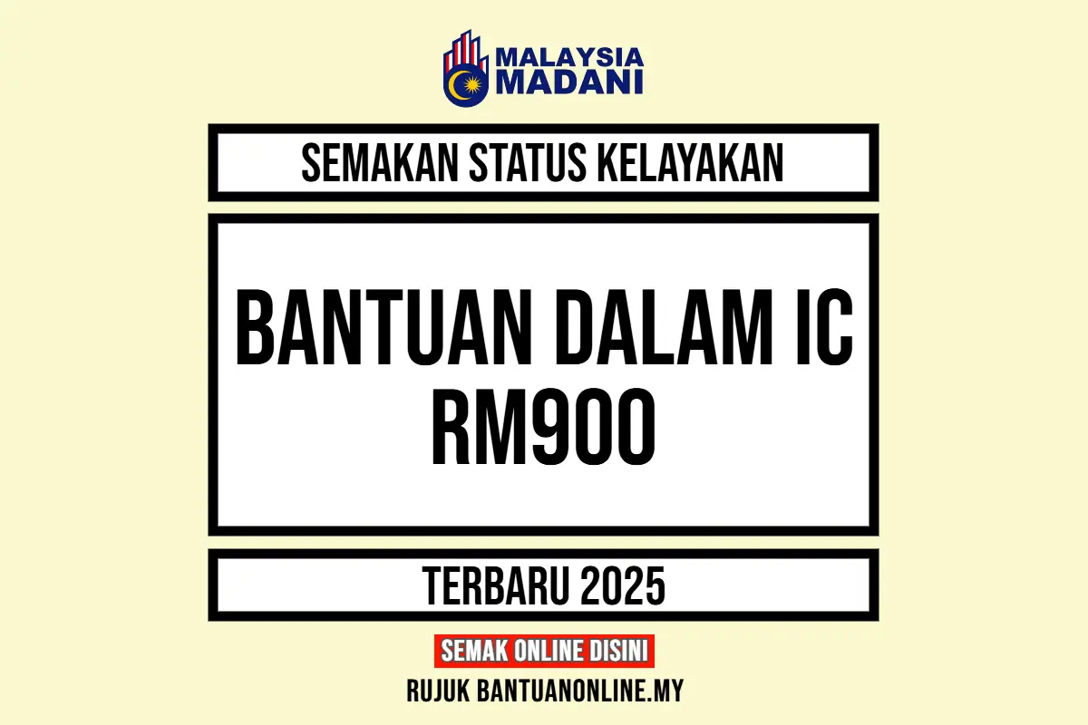 BANTUAN DALAM IC RM900