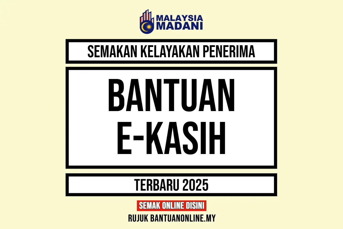 BANTUAN EKASIH 2025 SEMAKAN STATUS