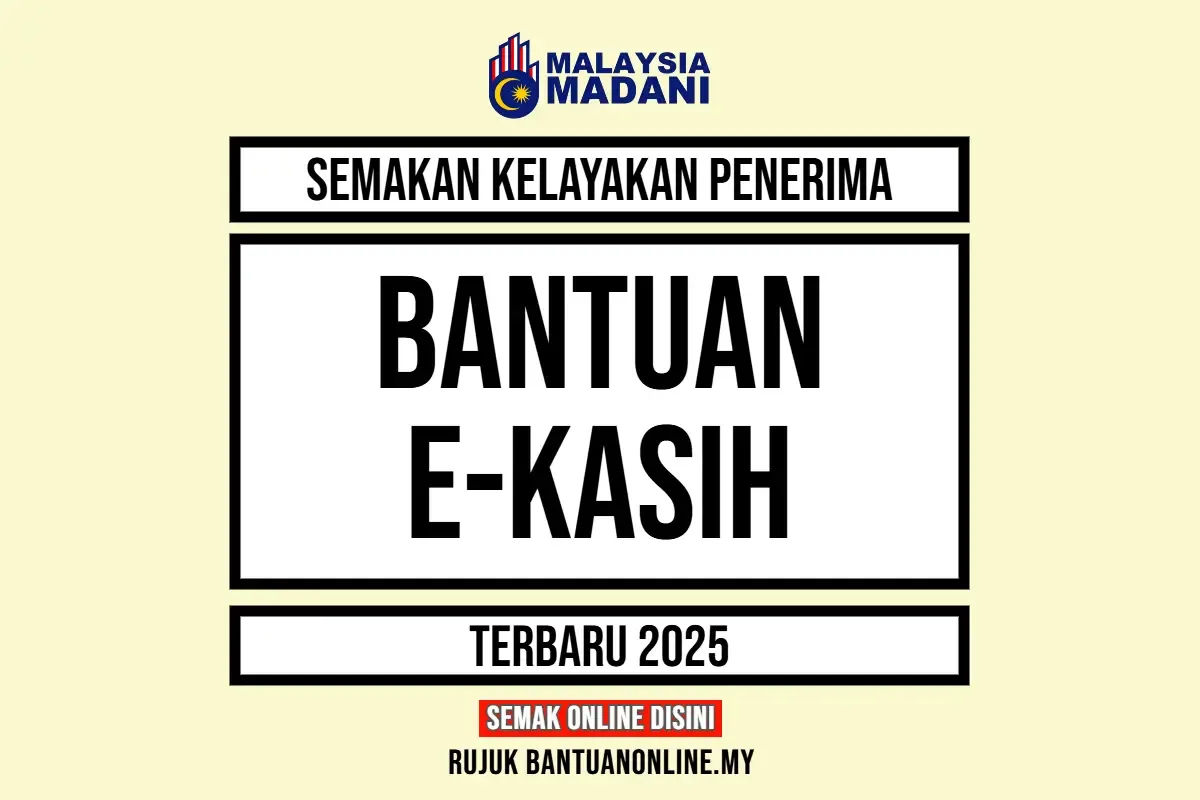BANTUAN EKASIH 2025 SEMAKAN STATUS
