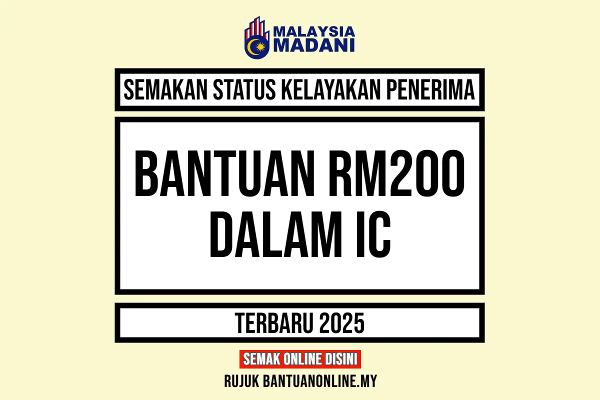 BANTUAN RM200 DALAM IC