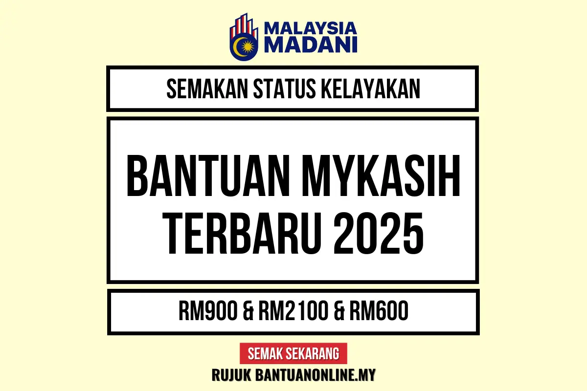BANTUAN MYKASIH 2025 SEMAKAN STATUS