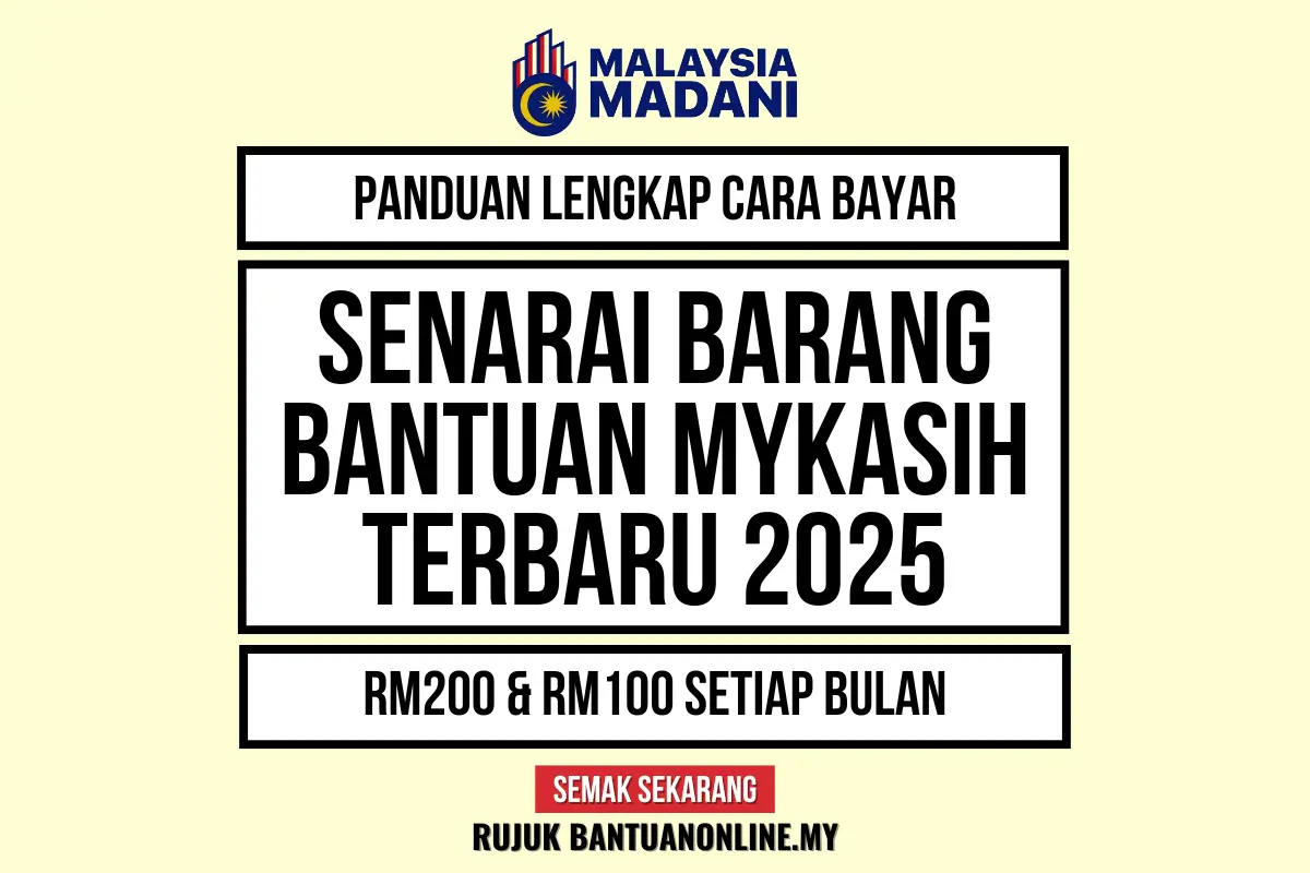 BARANGAN BANTUAN MYKASIH 2025