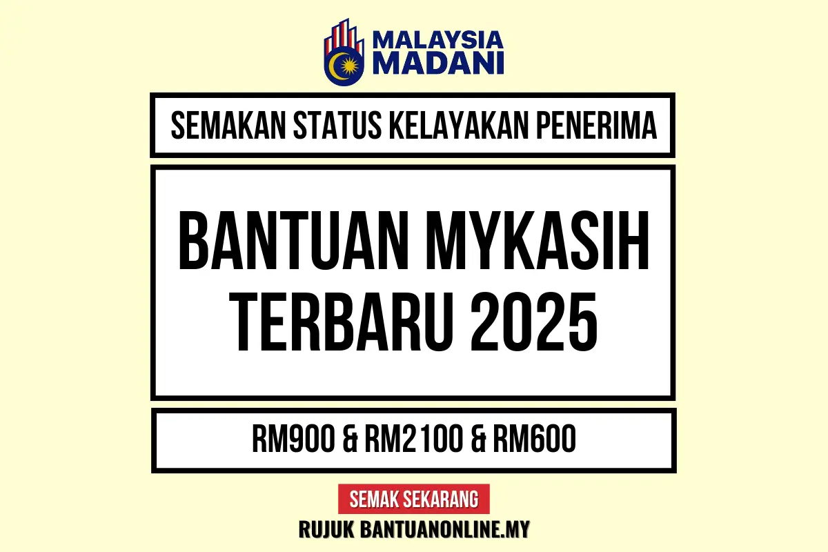 BANTUAN MYKASIH 2025 CHECK STATUS