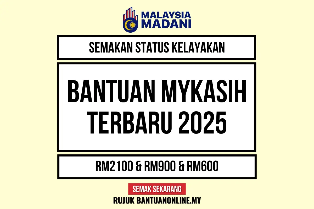 BANTUAN MYKASIH 2025 SEMAK STATUS