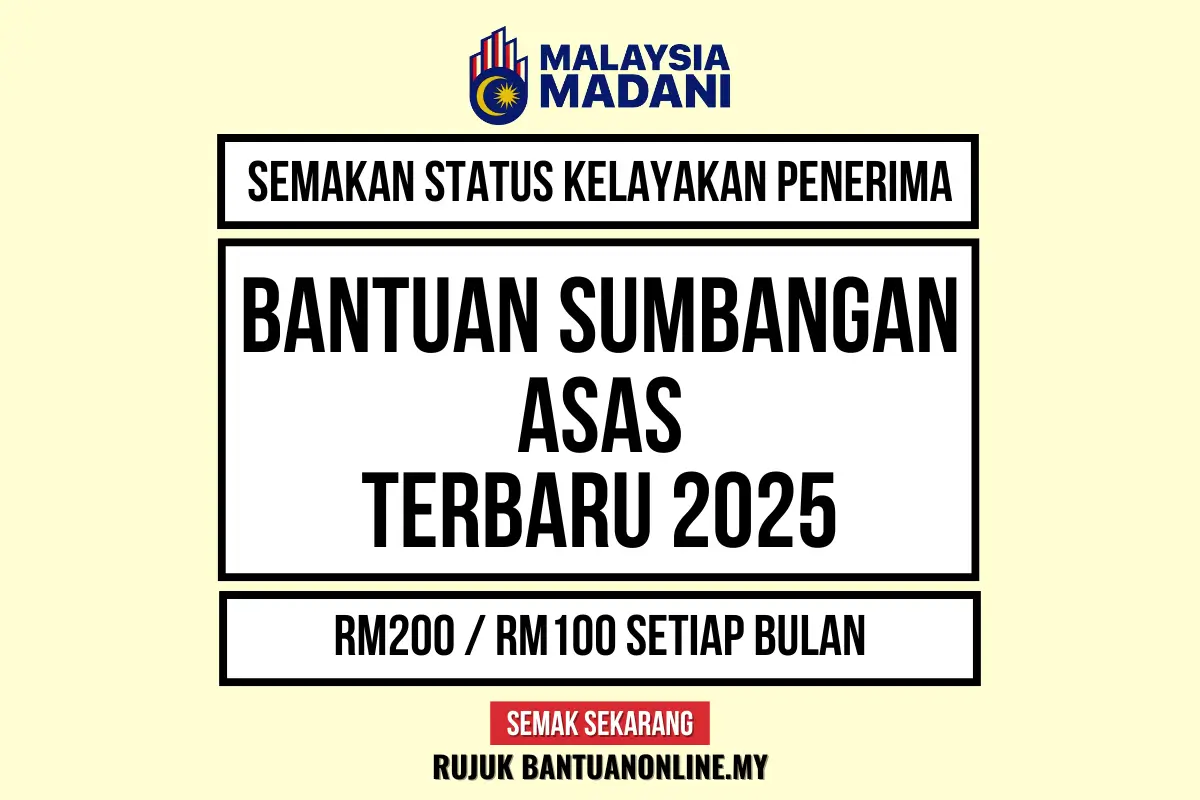 SEMAKAN BANTUAN SUMBANGAN ASAS 2025