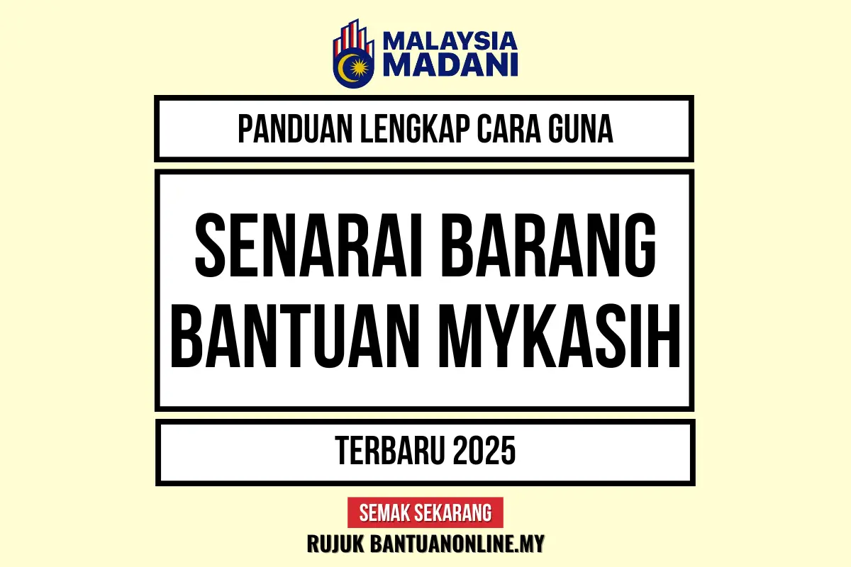 SENARAI BARANG BANTUAN MYKASIH 2025