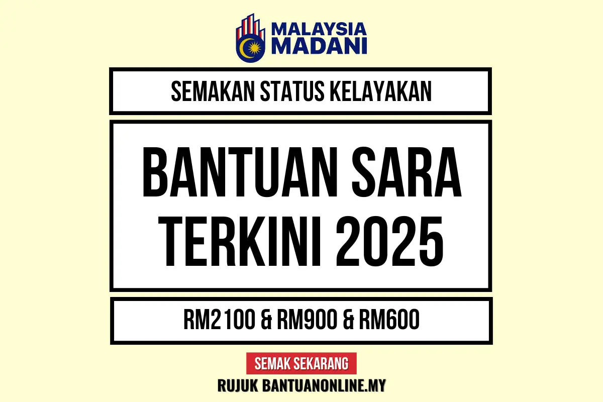 SARA 2025 SEMAKAN STATUS KELAYAKAN