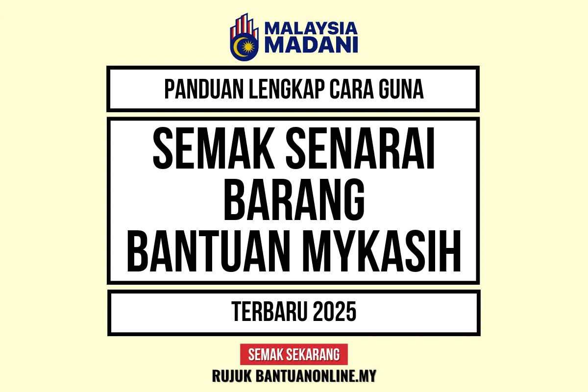 SEMAK SENARAI BARANG MYKASIH 2025