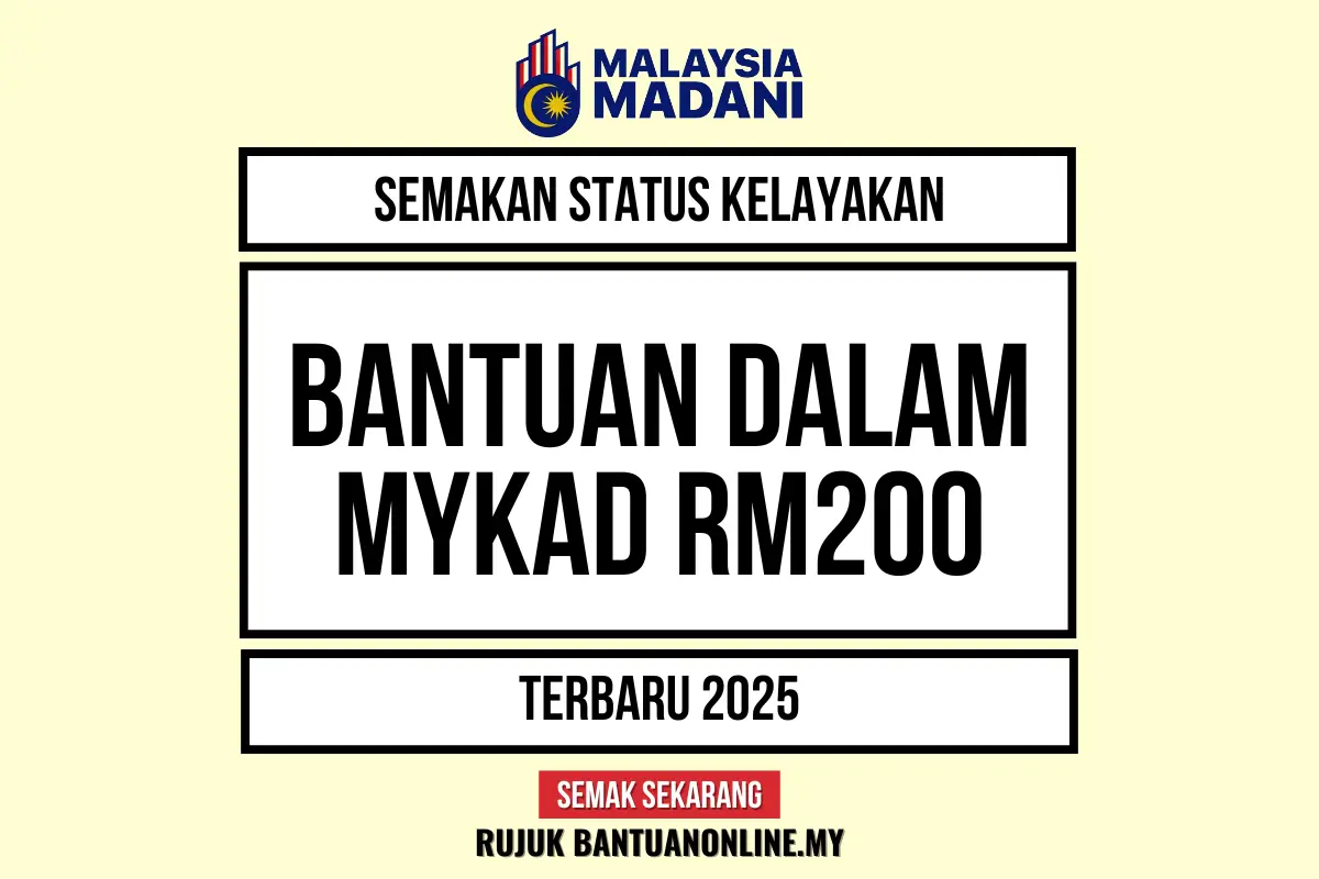 BANTUAN MYKAD 200 2025