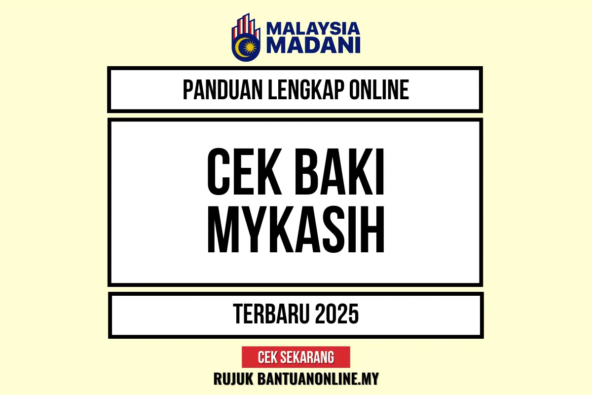 CEK BAKI MYKASIH 2025