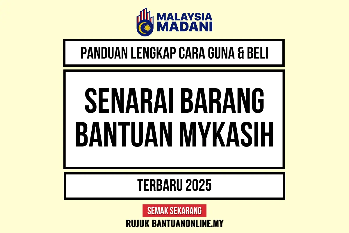 APAKAH SENARAI BARANG MYKASIH 2025