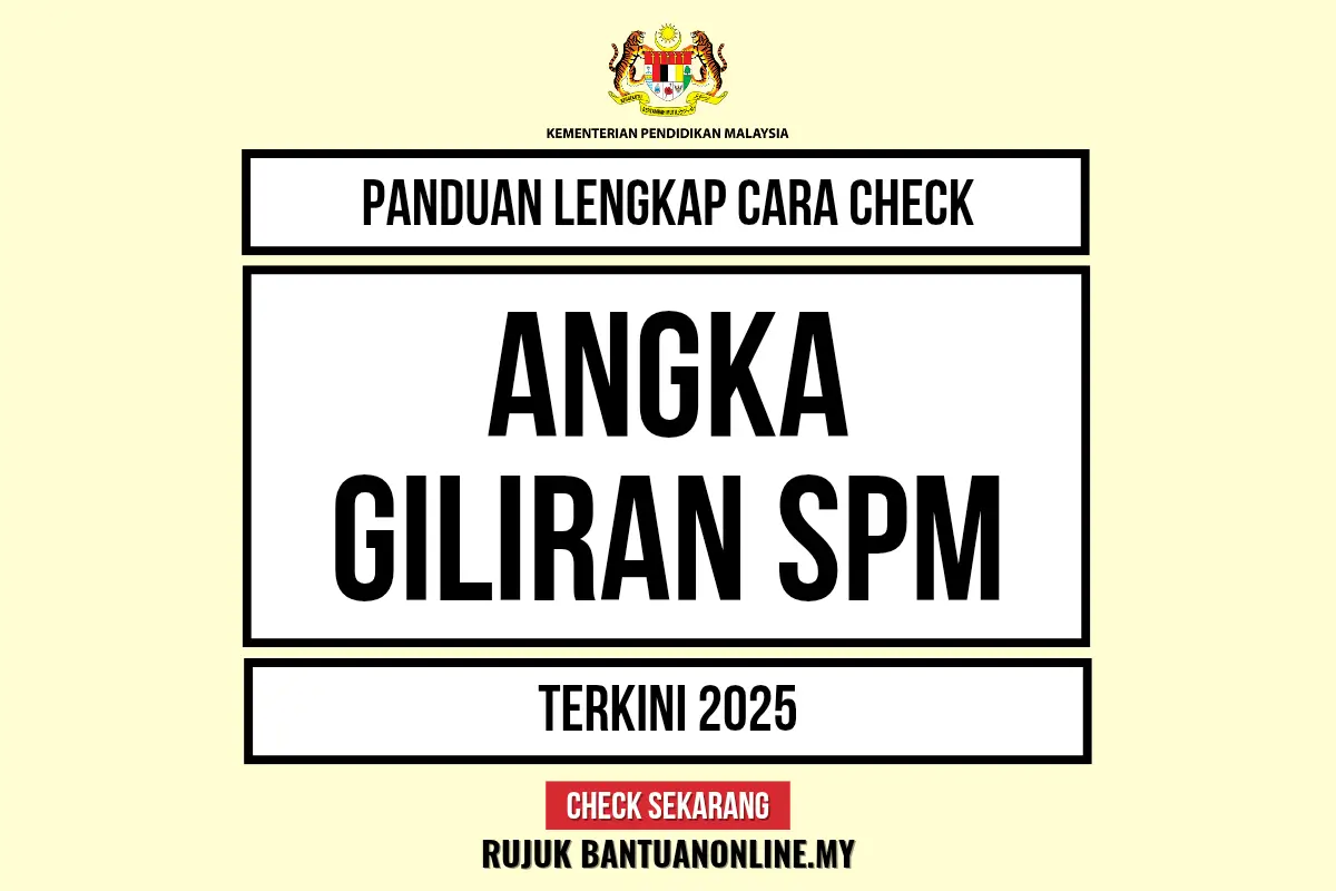 CHECK ANGKA GILIRAN SPM
