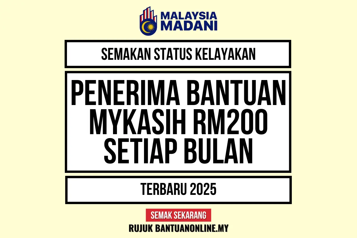 SEMAKAN BANTUAN MYKASIH RM200 2025