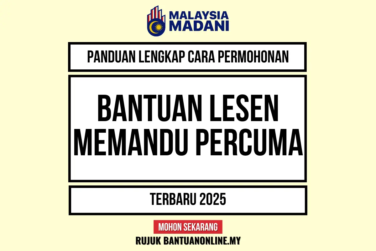 PERMOHONAN BANTUAN LESEN MEMANDU PERCUMA 2025