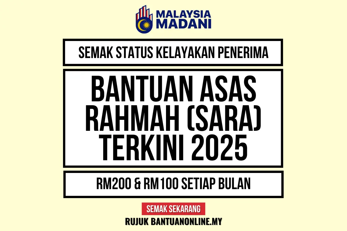 SEMAK BANTUAN ASAS RAHMAH SARA 2025