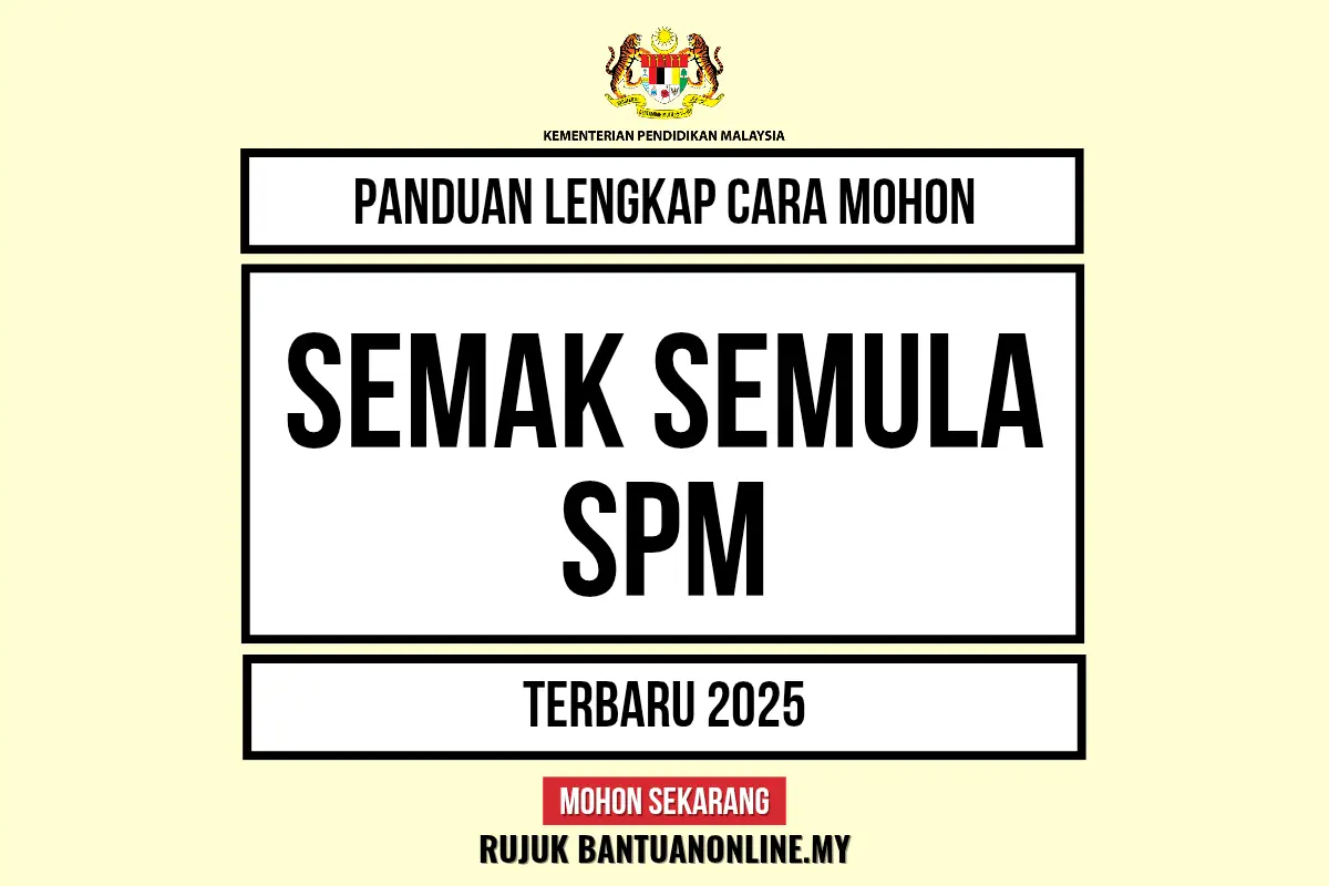 SEMAK SEMULA SPM 2025
