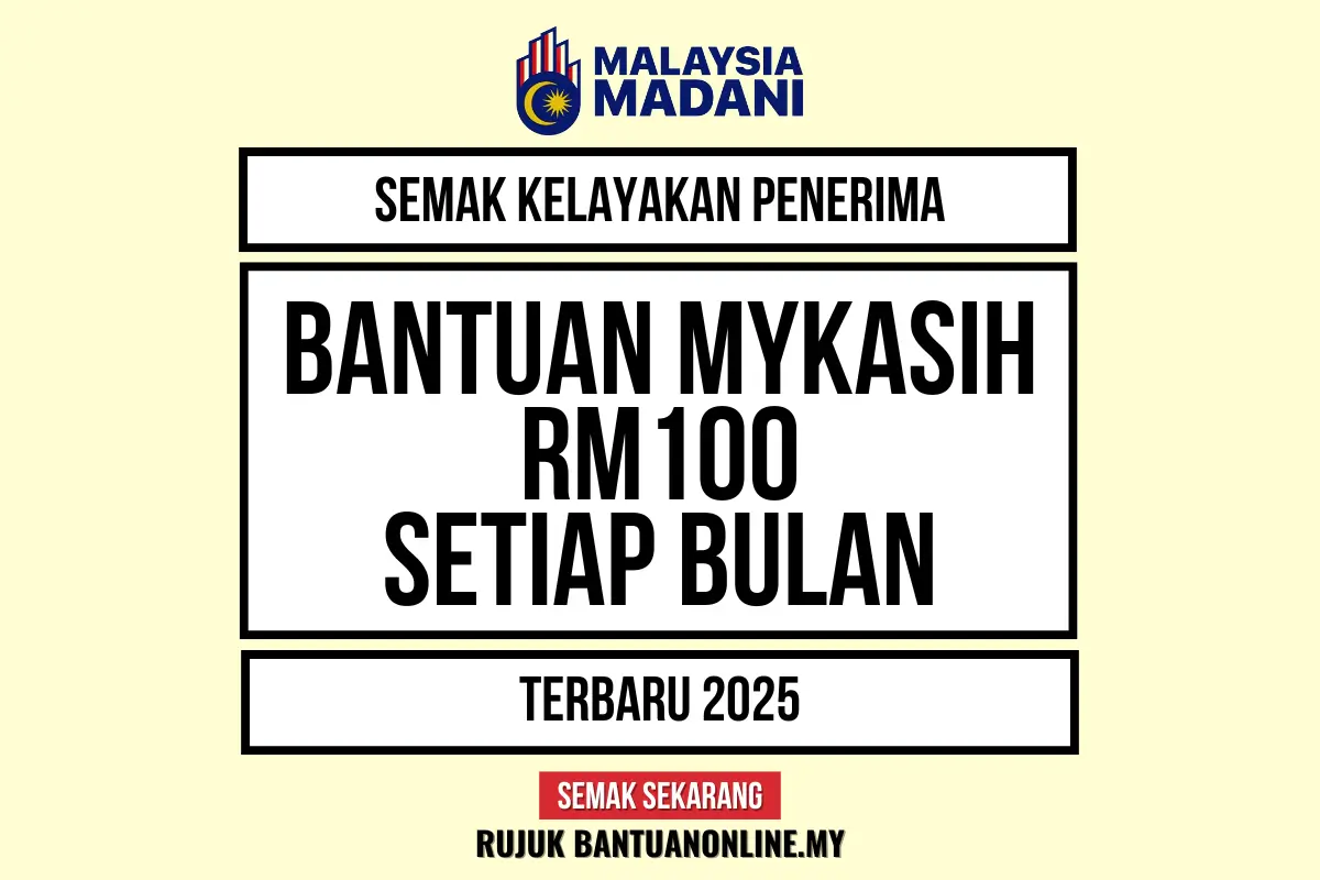 SEMAKAN BANTUAN MYKASIH RM100 2025