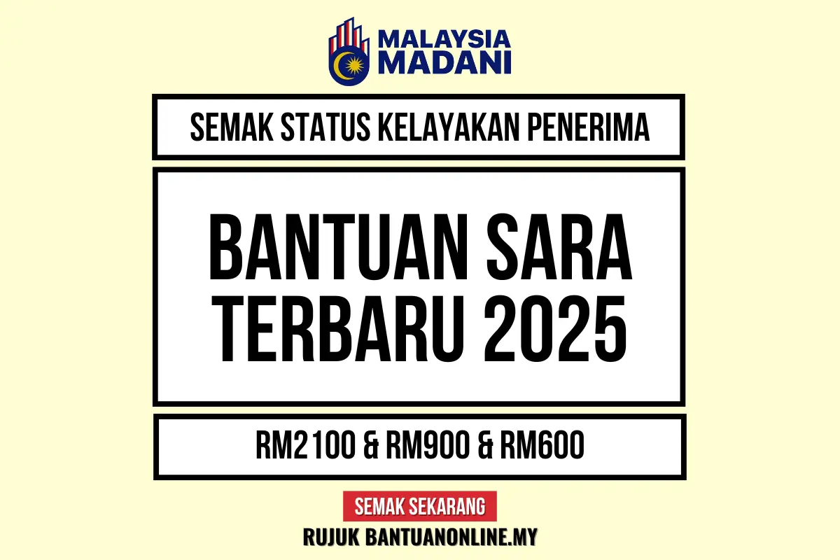 SEMAKAN STATUS SARA 2025 KELAYAKAN