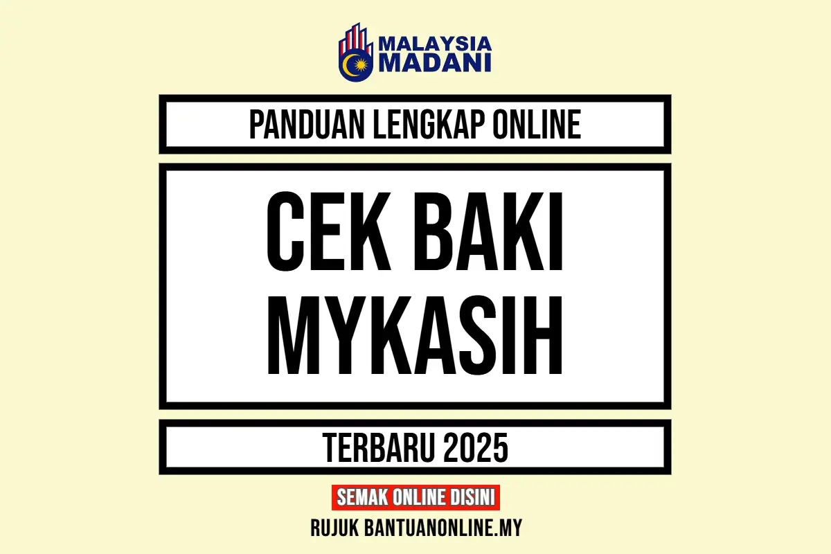CEK BAKI MYKASIH 2025