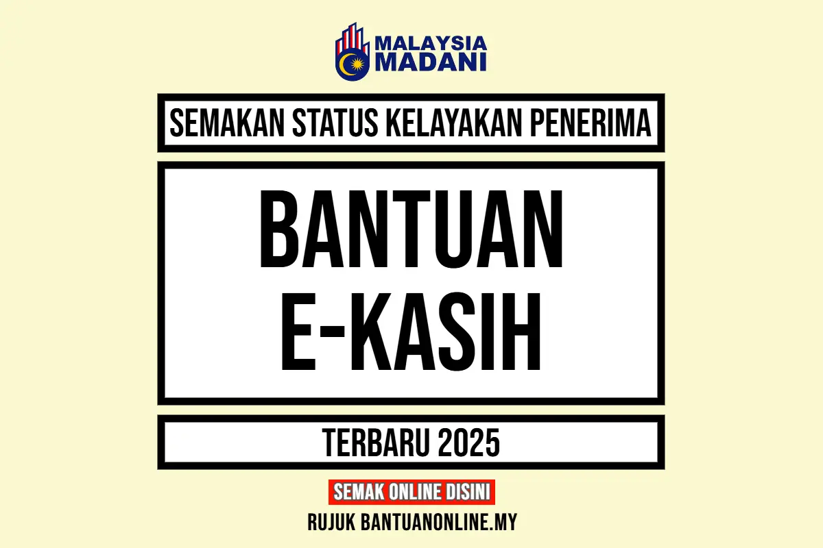 EKASIH 2025 SEMAKAN STATUS