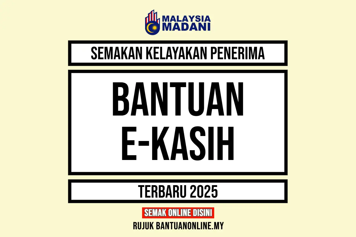 SEMAKAN BANTUAN EKASIH 2025