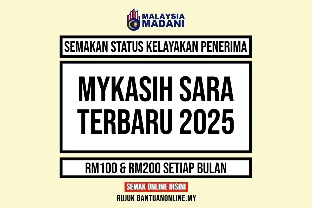 SEMAKAN BANTUAN MYKASIH 2025 SARA